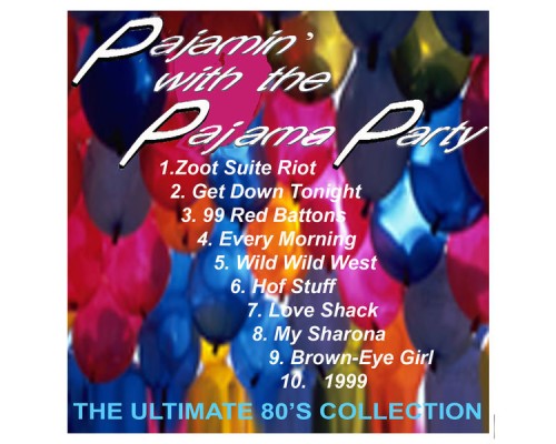 Pajama Party - The Pajama Party