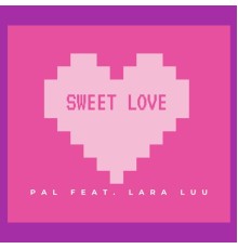 Pal - Sweet Love