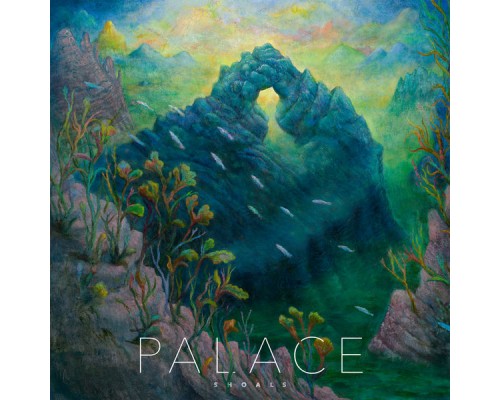 Palace - Shoals