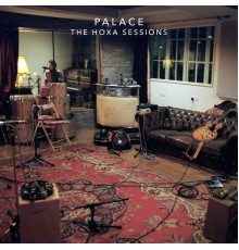 Palace - The Hoxa Sessions (Acoustic)