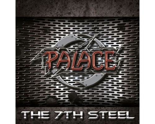 Palace - The 7th Steel