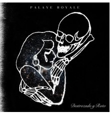 Palaye Royale - Destrozado y Roto