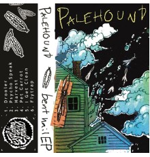 Palehound - Bent Nail