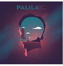 Palila - Mind My Mind