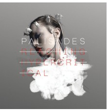 Palisades - Reaching Hypercritical