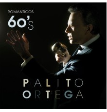 Palito Ortega - Románticos 60's