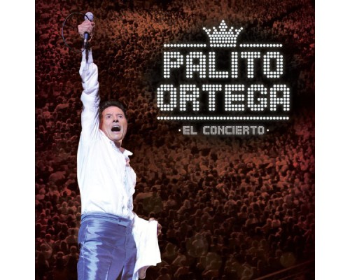 Palito Ortega - El Concierto