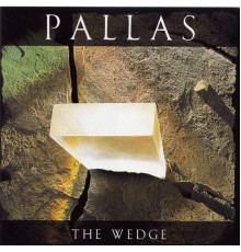 Pallas - The Wedge (re-mastered)