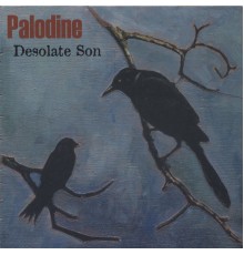 Palodine - Desolate Son