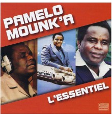 Pamelo Mounk'a - L'essentiel