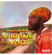 Pampi Judah - Visions of You