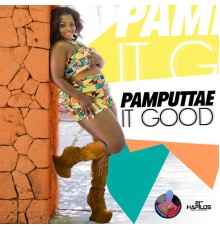Pamputtae - It Good