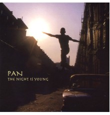 Pan - The Night is Young