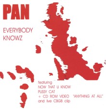 Pan - Everybody Knowz