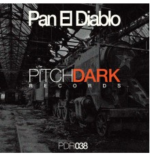 Pan El Diablo - PDR038 (Original Mix)