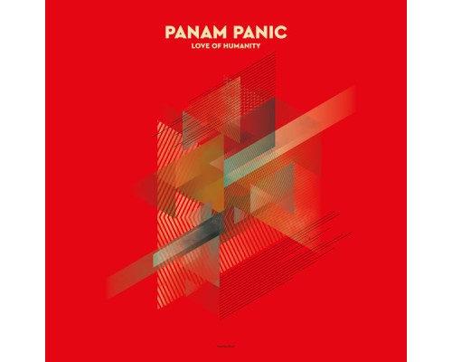 Panam Panic - Love of Humanity