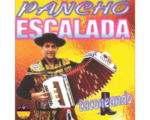 Pancho Escalada - Taconeando