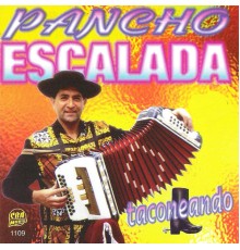 Pancho Escalada - Taconeando