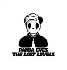 Panda Eyes - The Lost Levels