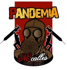 Pandemia - No Calles