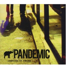 Pandemic - Lessons in Trust