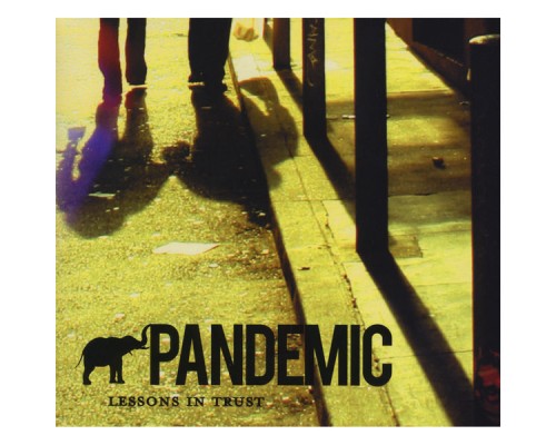 Pandemic - Lessons in Trust