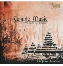 Pandit Ajay Pohankar - Temple Music