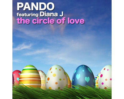 Pando - The Circle of Love