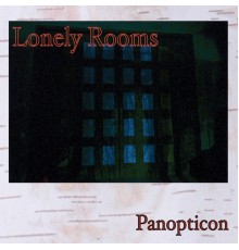 Panopticon - Lonely Rooms