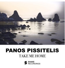 Panos Pissitelis - Take Me Home