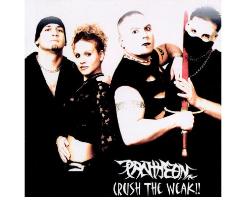 Pantheon - Crush the Weak