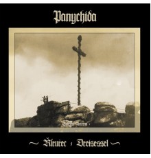 Panychida - Říruřec - Dreisessel