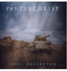 Panzerchrist - Soul Collector