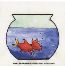 Panzerpappa - Koralrevens Klagesang