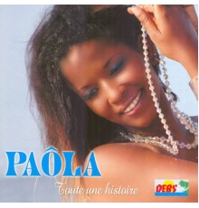 Paola - Toute une histoire