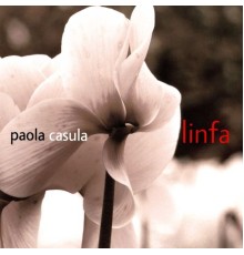 Paola Casula - Linfa