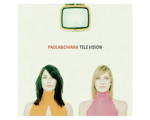 Paola & Chiara - Television