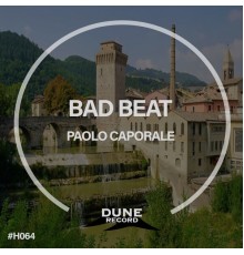 Paolo Caporale - Bad Beat