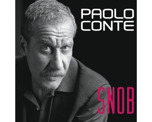 Paolo Conte - Snob