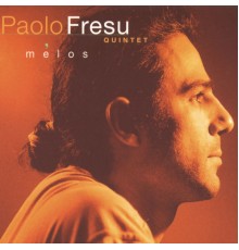 Paolo Fresu - Mélos