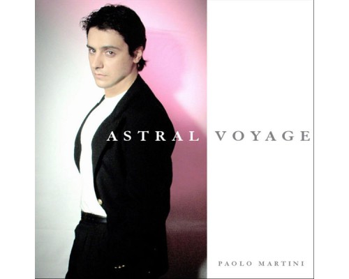 Paolo Martini - Astral Voyage