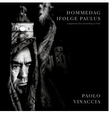 Paolo Vinaccia - Dommedag Ifølge Paulus