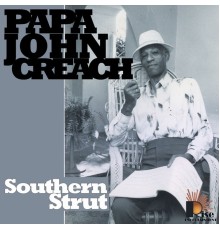 Papa John Creach - Southern Strut