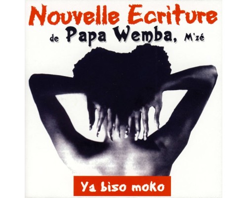 Papa Wemba - Ya Biso Moko