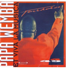Papa Wemba / Viva la Musica - Foridoles