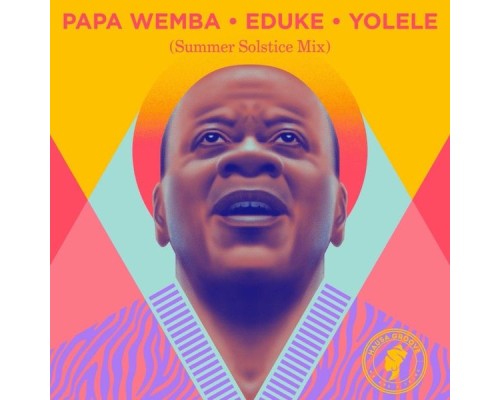 Papa Wemba, EDUKE - Yolele