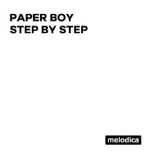 Paper Boy - Step by Step