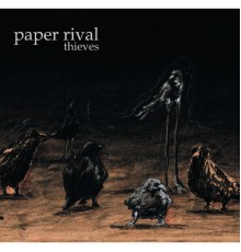 Paper Rival - Thieves  (Digital EP)