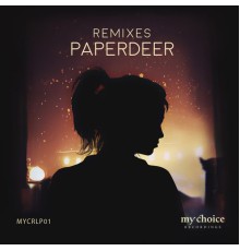 Paperdeer - The Remixes