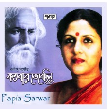 Papia Sarwar - Kotobar Bhebechinu